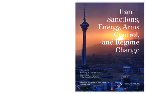 Sanctions against Iran / U.S. sanctions against Iran / Comprehensive Iran Sanctions /  Accountability /  and Divestment Act / Central Bank of the Islamic Republic of Iran / Anthony Cordesman / Petroleum industry in Iran / Nuclear program of Iran / Economy of Iran / Iran / Asia