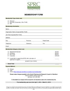 MEMBERSHIP FORM Membership Type (check one)  Personal  Business (Corporate or Non-Profit)  Gift Membership Information