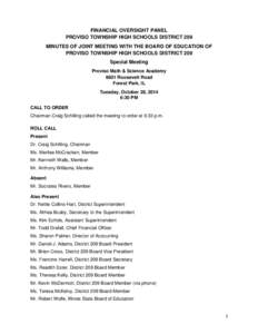 Financial Oversight Panel Proviso Township High Schools District 209 Minutes of Joint Meeting with the Board of Education, October 28, 2014