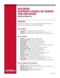 WISCONSIN GOVERNOR’S COUNCIL ON TOURISM YEAR-END REPORT JANUARY-DECEMBER[removed]OVERVIEW