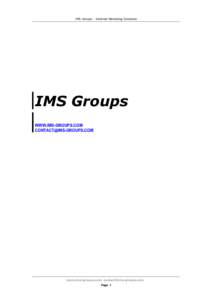 IMS Groups – Internet Marketing Solutions  IMS Groups WWW.IMS-GROUPS.COM 