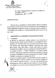 Ministerio de Economía y Producción Secretaría de Comercio Interior Comisión Nacional de Defensa de la Competencia  S.A., y que controla indirectamente el 60% del capital social y votos de CENTRAL