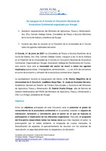 Se inaugura en A Coruña el I Encuentro Nacional de Acuicultura Continental organizado por Atrugal • Asistieron representantes del Ministerio de Agricultura, Pesca y Alimentación, Sra. Dña. Carmen Gallego Calvar, Con