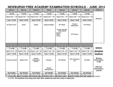 NEWBURGH FREE ACADEMY EXAMINATION SCHEDULE - JUNE, 2014 TUES 6/17 WED[removed]THURS 6/19