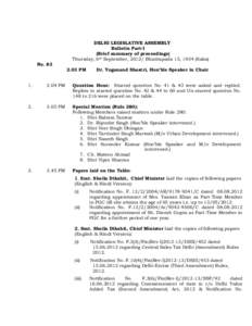 DELHI LEGISLATIVE ASSEMBLY Bulletin Part-I (Brief summary of proceedings) Thursday, 6th September, 2012/ Bhadrapada 15, 1934 (Saka) NoPM