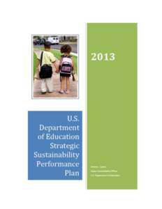 U.S. Department of Education Strategic Sustainability Performance Plan 2013