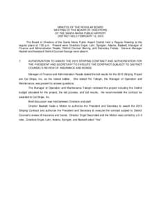 MINUTES OF THE REGULAR BOARD MEETING OF THE BOARD OF DIRECTORS OF THE SANTA MARIA PUBLIC AIRPORT DISTRICT HELD FEBRUARY 12, 2015 The Board of Directors of the Santa Maria Public Airport District held a Regular Meeting at