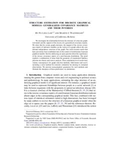 The Annals of Statistics 2013, Vol. 41, No. 6, 3022–3049 DOI: [removed]AOS1162 © Institute of Mathematical Statistics, 2013  STRUCTURE ESTIMATION FOR DISCRETE GRAPHICAL