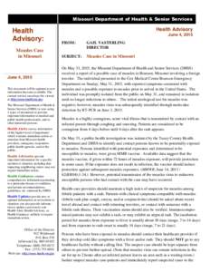 Missouri Department of Health & Senior Services  Health  Advisory: Measles Case