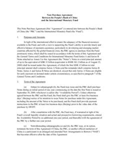 Note Purchase Agreement Between the People’s Bank of China and the International Monetary Fund; IMF Policy Paper; September 2, 2009.