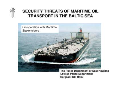 Public safety / Surveillance / Police / Baltic Sea / National security / Security / Law enforcement