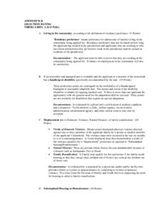 ADDENDUM B SELECTION RATING THRHA LIHTC A & O Policy A. Living in the community, according to the definition of residency preference. (5–Points) “Residency preference” means preference for admissions of families li