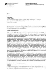 Dipartimento federale dell’interno DFI Dipartimento federale dell’economia, della formazione e della ricerca DEFR Berna,