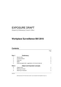 EXPOSURE DRAFT (Prepared by Parliamentary Counsel’s Office) Workplace Surveillance Bill[removed]Contents