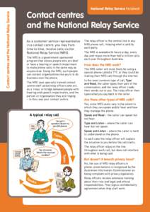 National Relay Service factsheet  Contact centres and the National Relay Service Contact centres and the National Relay Service