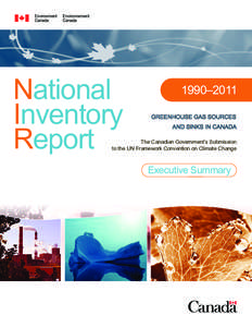 National Inventory Report 1990–2011 GREENHOUSE GAS SOURCES