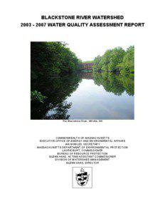 BLACKSTONE RIVER WATERSHED[removed]WATER QUALITY ASSESSMENT REPORT