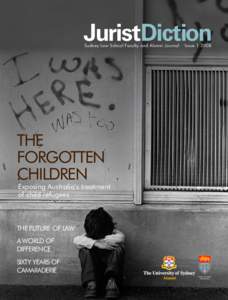JuristDiction Sydney Law School Faculty and Alumni Journal * Issue[removed]THE FORGOTTEN CHILDREN