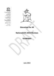 Education for All National EFA 2015 Reviews Guidelines June 2013