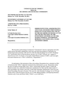 UNITED STATES OF AMERICA Before the SECURITIES AND EXCHANGE COMMISSION SECURITIES EXCHANGE ACT OF 1934 Release No[removed]December 18, 2013 INVESTMENT ADVISERS ACT OF 1940