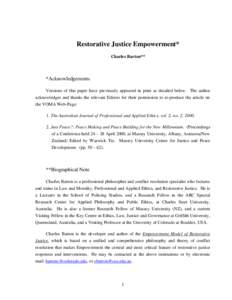 Restorative Justice Empowerment* Charles Barton** *Acknowledgements Versions of this paper have previously appeared in print as detailed below. The author acknowledges and thanks the relevant Editors for their permission