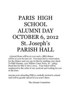 PARIS HIGH SCHOOL ALUMNI DAY OCTOBER 6, 2012 St. Joseph’s PARISH HALL