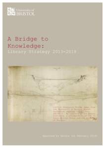 A Bridge to Knowledge: Library Strategy[removed]Clifton Suspension Bridge image from the University of Bristol Brunel