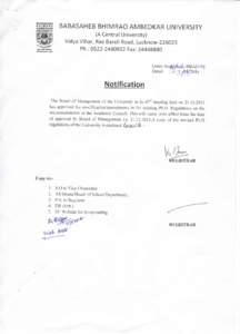BABASAHEB BHIMRAO AMBEDKAR UNIVERSITY, LUCKNOW Ph.D regulation 1999 as amended in[removed]Introduction 1.1 These Regulations shall be called the Doctor of Philosophy (Ph.D) Regulation, 2009, as amended in 2013 incorp