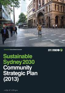 Sydney2030/Green/Global/Connected  Sustainable Sydney 2030 Community Strategic Plan