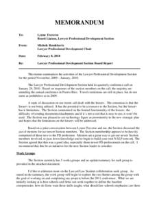 MEMORANDUM To: Lynne Traverse Board Liaison, Lawyer Professional Development Section