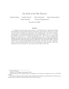 The Myth of the Folk Theorem Christian Borgs∗ Jennifer Chayes∗ Vahab Mirrokni∗