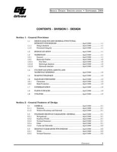 BRIDGE D ESIGN SPECIFICATIONS • SEPTEMBER[removed]CONTENTS - DIVISION I - DESIGN Section 1 - General Provisions 1.1	 1.1.1