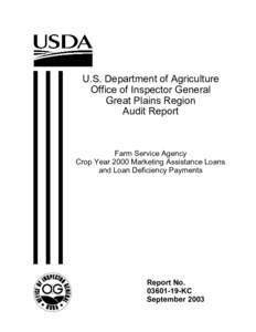 U.S. Department of Agriculture Office of Inspector General Great Plains Region Audit Report  Farm Service Agency