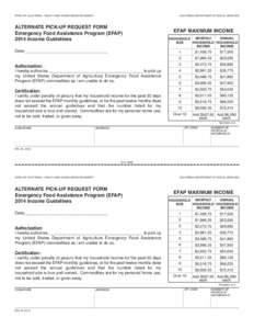 STATE OF CALIFORNIA - HEALTH AND HUMAN SERVICES AGENCY  CALIFORNIA DEPARTMENT OF SOCIAL SERVICES ALTERNATE PICK-UP REQUEST FORM Emergency Food Assistance Program (EFAP)