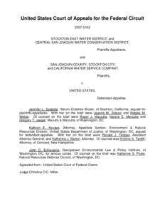 United States Court of Appeals for the Federal Circuit[removed]STOCKTON EAST WATER DISTRICT, and CENTRAL SAN JOAQUIN WATER CONSERVATION DISTRICT, Plaintiffs-Appellants,