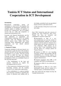 Information society / Internet governance / Computing / Communication / International Telecommunication Union / World Summit on the Information Society / African Telecommunications Union / Interreg / United Nations Information and Communication Technologies Task Force / Technology / Digital divide / Development