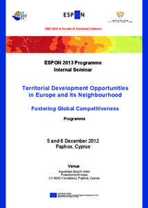 [removed]A Decade of Territorial Evidence  ESPON 2013 Programme Internal Seminar  Territorial Development Opportunities