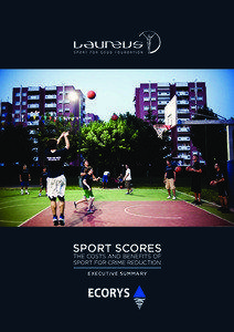 Sport Scores the costs and benefits of sport for crime reduction