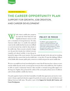 Millions to the Middle Series  The career opportunit y pl an support for growth, job creation, and career development