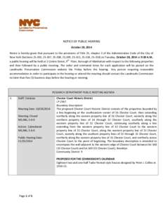 NOTICE OF PUBLIC HEARING October 28, 2014 Notice is hereby given that pursuant to the provisions of Title 25, chapter 3 of the Administrative Code of the City of New York (Sections[removed], 25-307, 25-308, 25,309, 25-313,