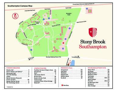 Southampton Campus Map  ACADEMIC BUILDINGS Atlantic Hall . . . . . . . . . . . . . . . . . . . . . . 3 Avram Theater and Gallery* . . . . . . . . 1 Chancellors Hall . . . . . . . . . . . . . . . . . . 5