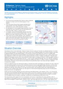 Philippines: Typhoon Haiyan Situation Report No. 11 (as of 17 November[removed]This report is produced by OCHA Philippines in collaboration with humanitarian partners. It was issued by OCHA Philippines and OCHA New York. I