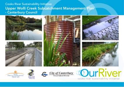 Water pollution / Water conservation / Wolli Creek / Cooks River / Water-sensitive urban design / City of Canterbury / Stormwater / Rainwater harvesting / Rain garden / Environment / Water / Suburbs of Sydney