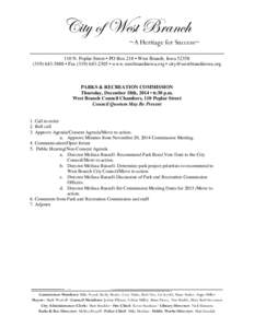 City of West Branch  ~A Heritage for Success~ ____________________________________________________ 110 N. Poplar Street • PO Box 218 • West Branch, Iowa[removed]5888 • Fax[removed] • www.westbranchi