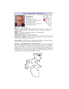 LEGISLATIVE BIOGRAPHY — 2007 SESSION  TOM GRADY Republican Assembly District No. 38 (Storey County, most of Lyon County,