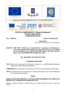 Programma Operativo Regionale 2007 IT 161 PO 008 FESR Calabria  ISTITUTO COMPRENSIVO “Gregorio Caloprese” via Fazio degli Uberti, SCALEA (CS) Prot. n° 4993C/24