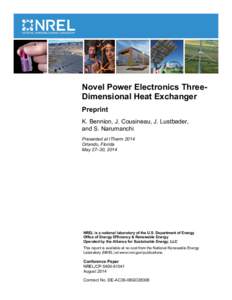 Novel Power Electronics Three-Dimensional Heat Exchanger: Preprint