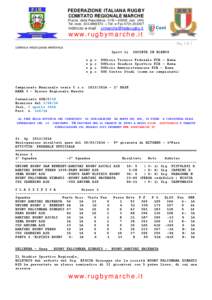 FEDERAZIONE ITALIANA RUGBY COMITATO REGIONALE MARCHE Piazza della Repubblica, 11/B – 60035 Jesi (AN) Tel. mob[removed] – Tel. e Fax[removed]indirizzo e-mail