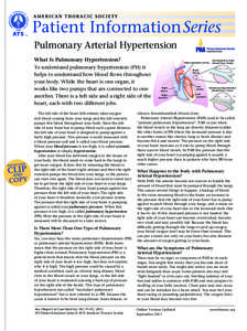 Pulmonary Arterial Hypertension What Is Pulmonary Hypertension? To understand pulmonary hypertension (PH) it helps to understand how blood flows throughout your body. While the heart is one organ, it works like two pumps