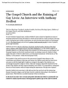The Gospel Church and the Ruining of Gay Lives: An Intervie...  INT E RVIE W http://www.religiondispatches.org/books/culture/6221/the_gosp...